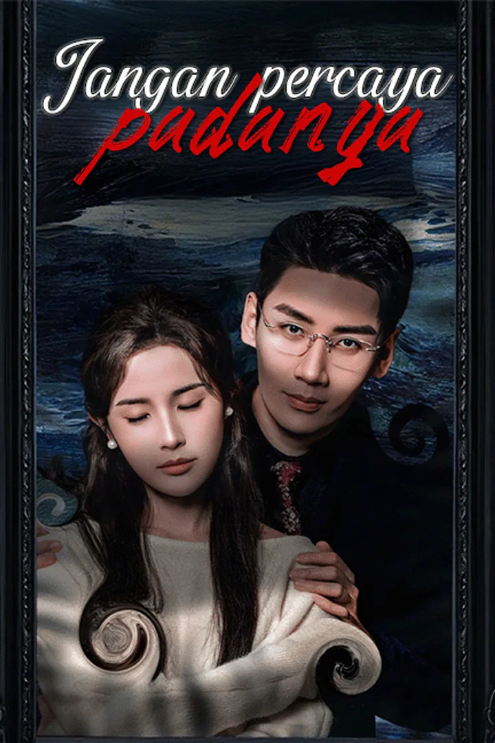 Poster Jangan percaya padanya.