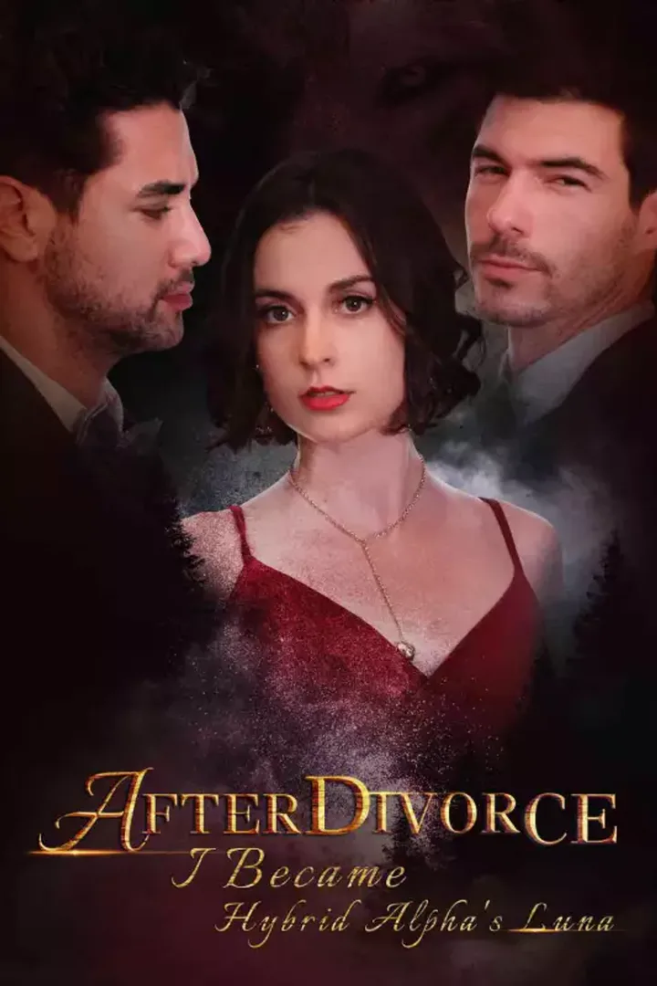 Poster After Divorce: I Become Hybrid Alpha's Luna