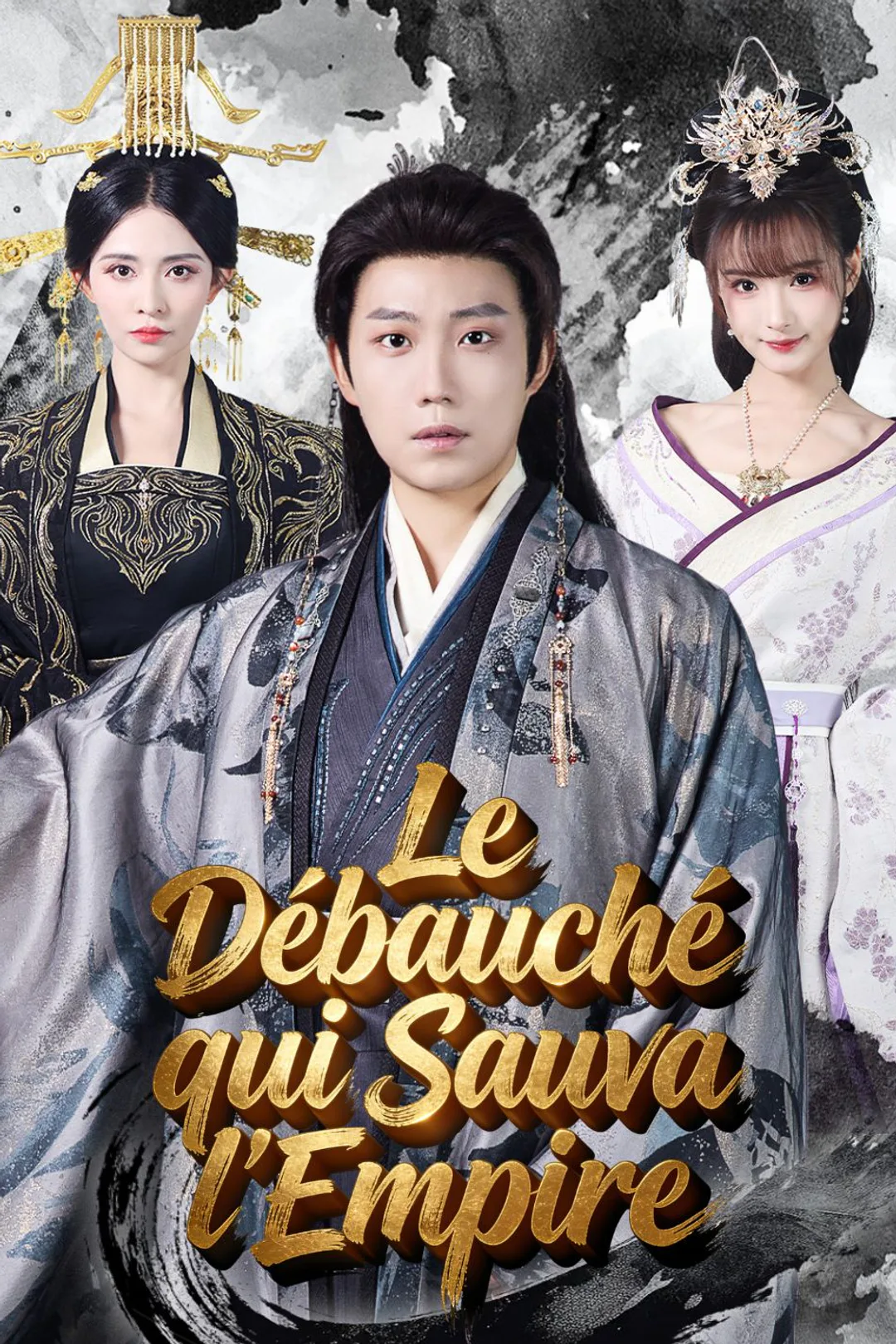 Affiche de Le Débauché qui Sauva l'Empire