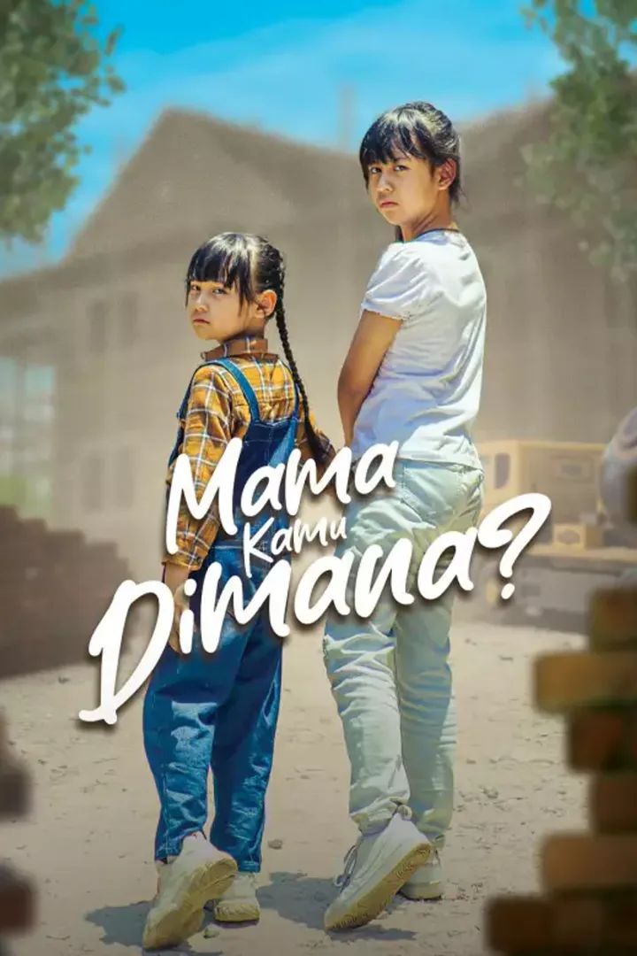 Poster Mama Kamu Dimana?