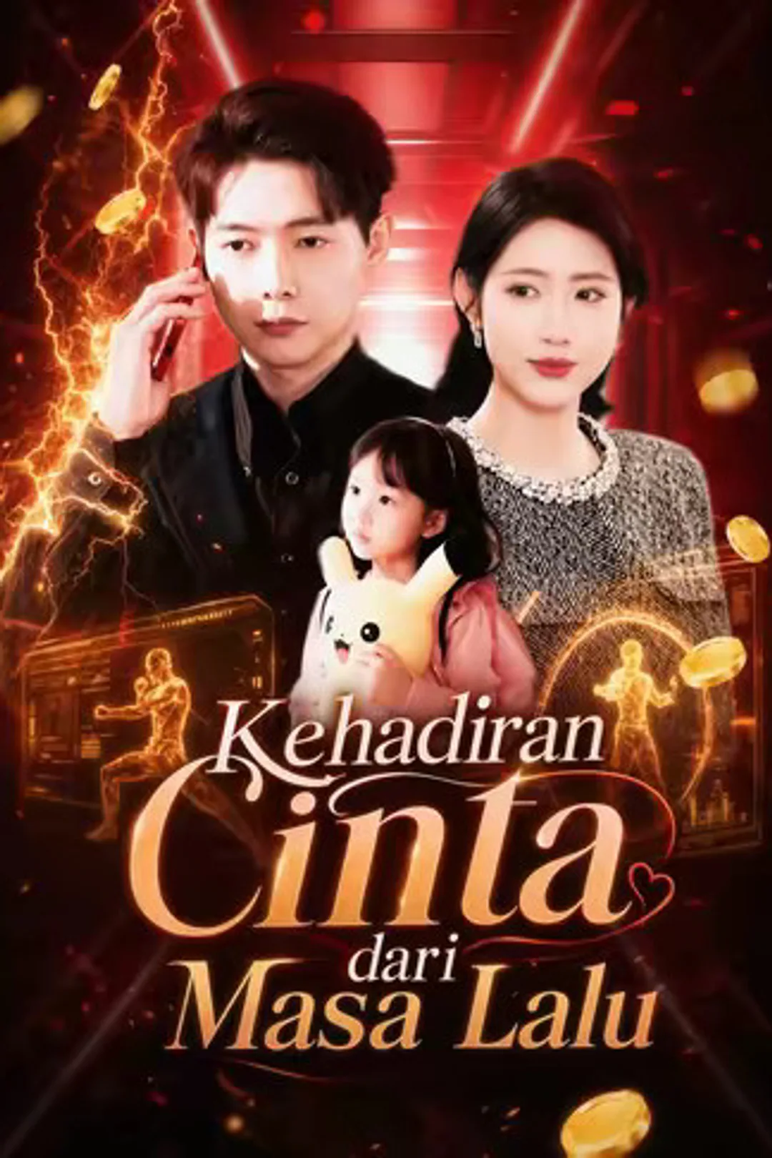 Poster Kehadiran Cinta dari Masa Lalu