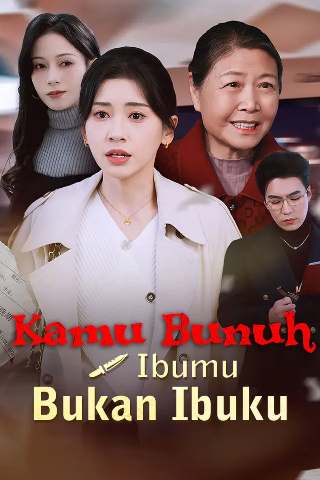 Poster Kamu Bunuh Ibumu, Bukan Ibuku