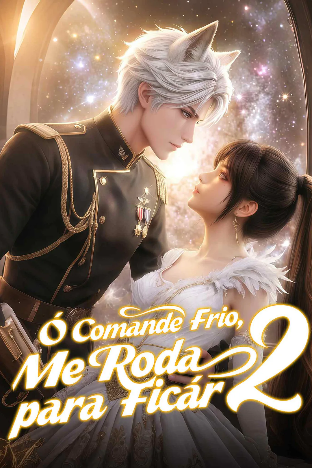 Pôster de O Comandante Frio, Me Roda para Ficar– 2ª Temporada