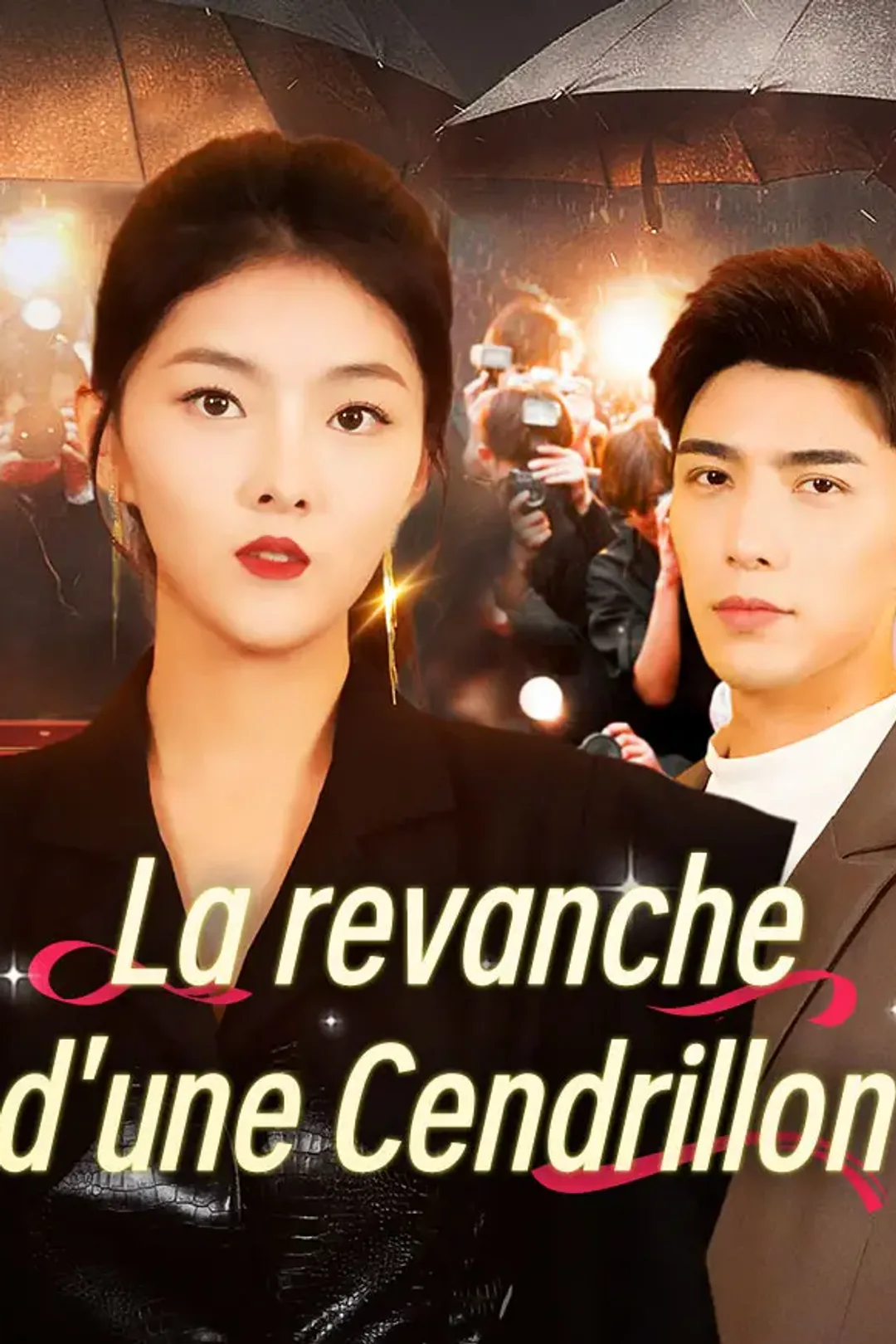 Affiche de La revanche d'une Cendrillon