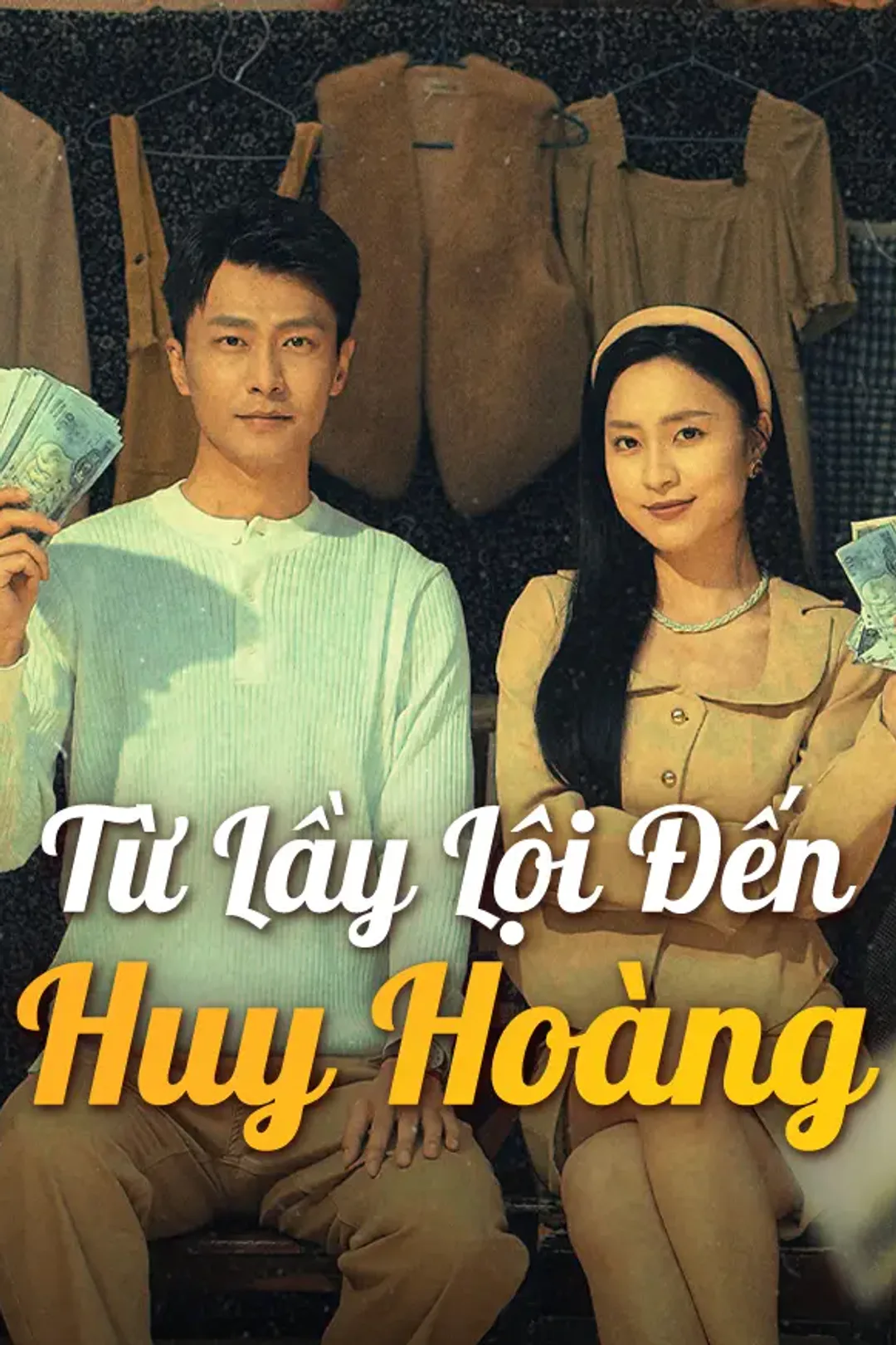 Poster phim Từ Lầy Lội Đến Huy Hoàng