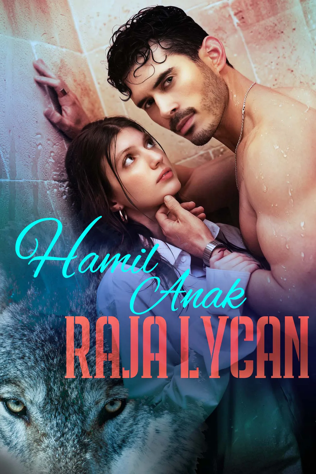 Poster Hamil Anak Raja Lycan