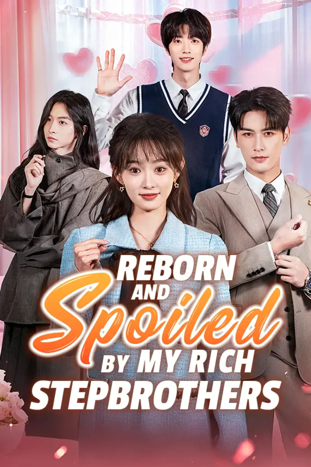 Reborn and Spoiled by My Rich Stepbrothers poster