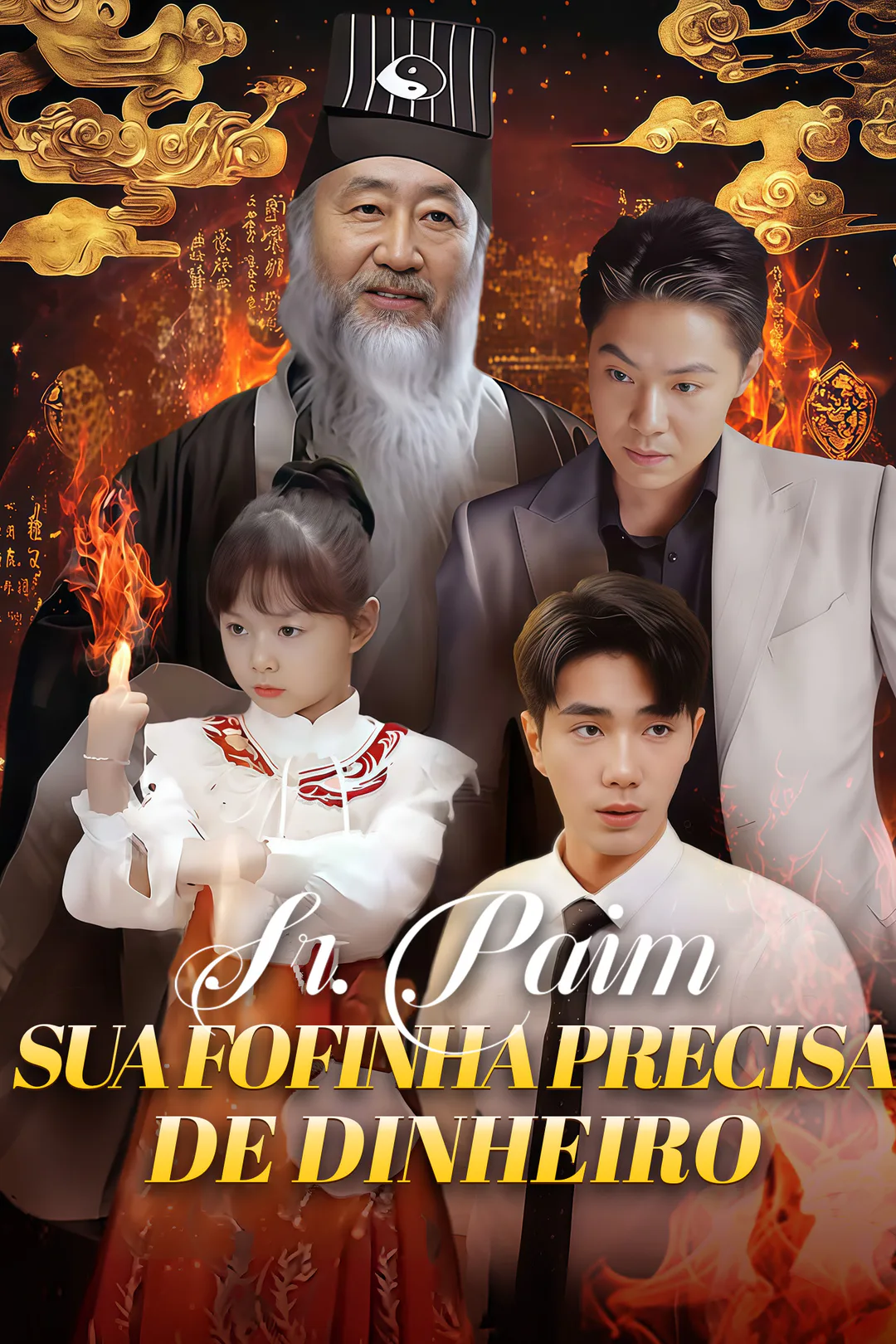 Pôster de Sr. Paim, Sua Fofinha Precisa de Dinheiro