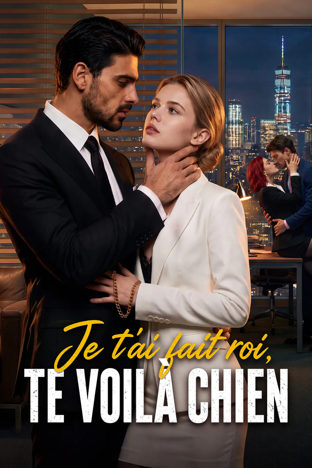 Affiche de Je t'ai fait roi, te voilà chien