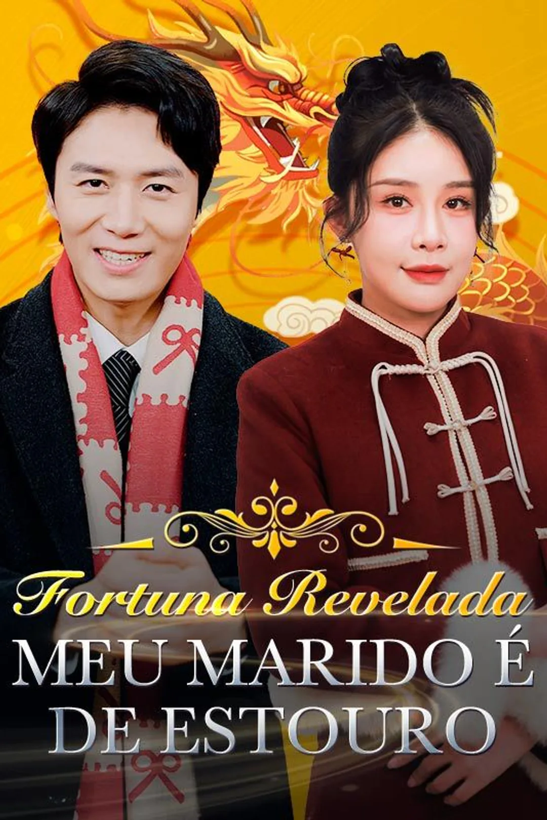Pôster de Fortuna Revelada: Meu Marido é de Estouro