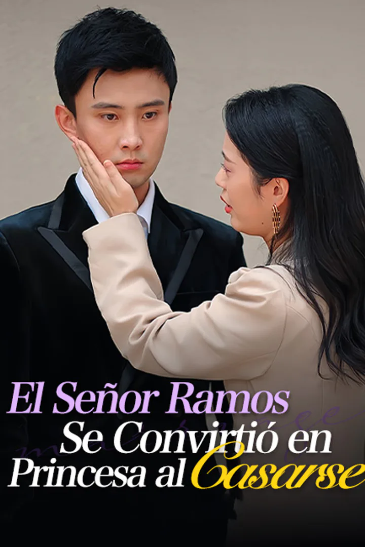 Póster de El señor Ramos se convirtió en princesa