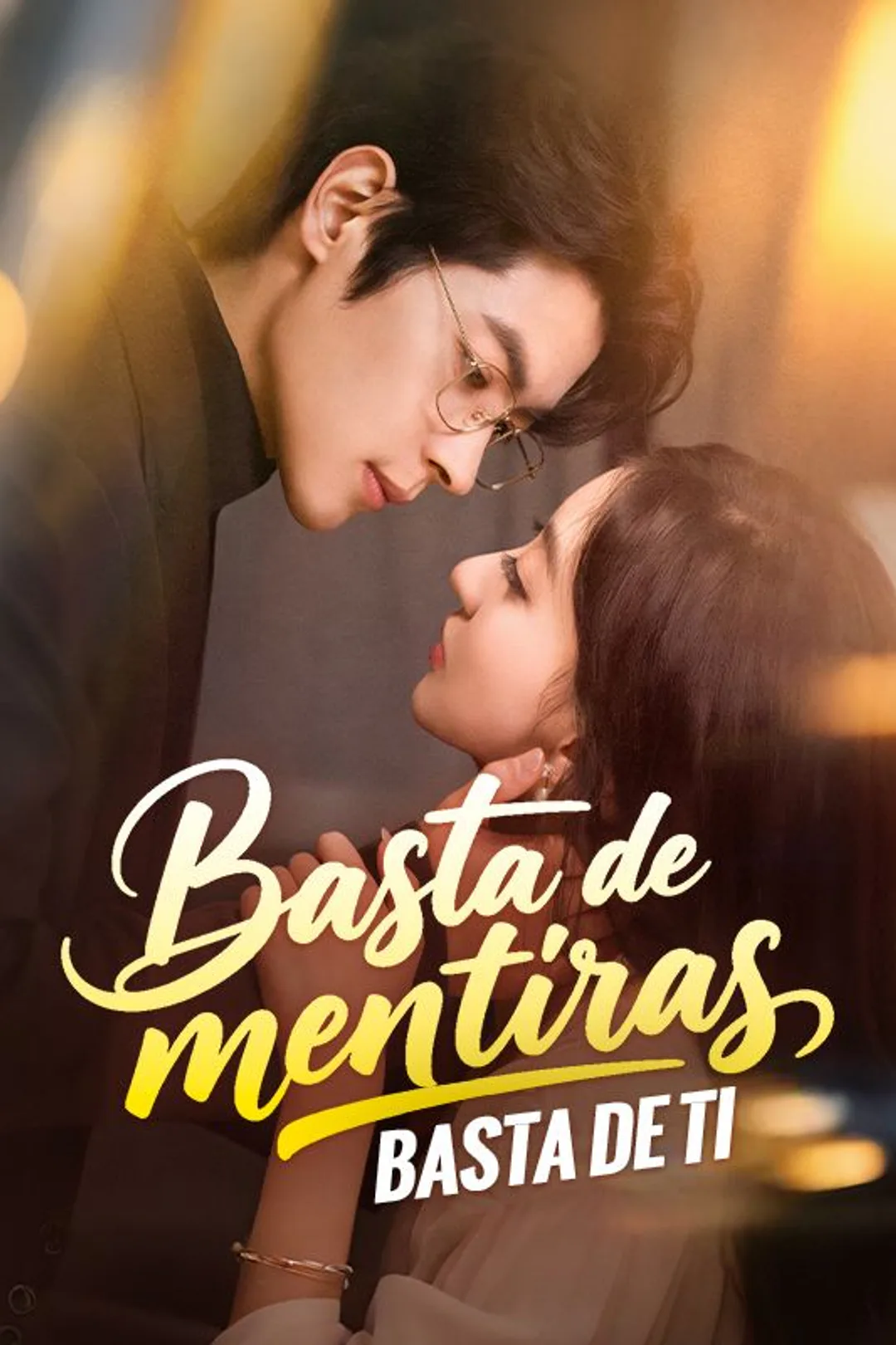 Póster de Basta de mentiras, basta de ti
