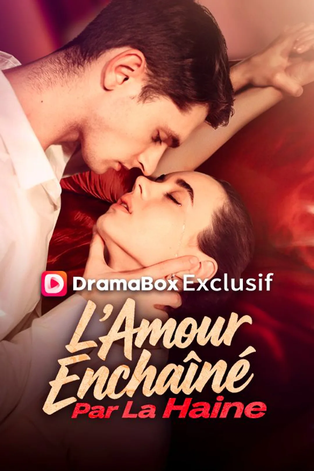 Affiche de L'Amour Enchaîné Par La Haine