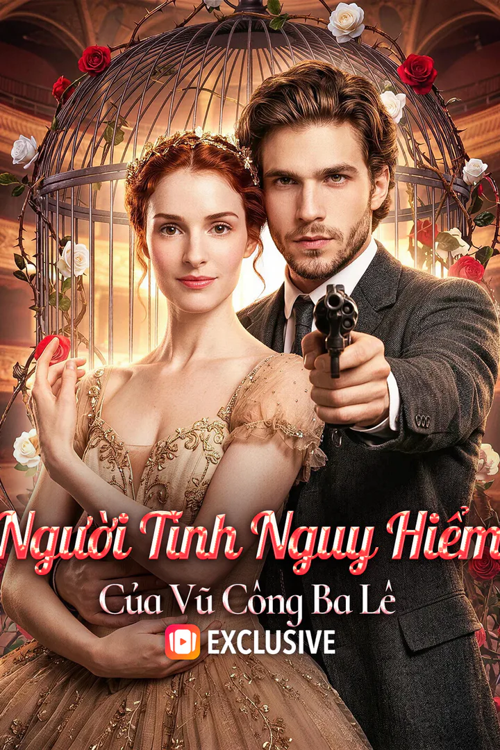 Poster phim Người Tình Nguy Hiểm Của Vũ Công Ba Lê(Phiên bản lồng tiếng)