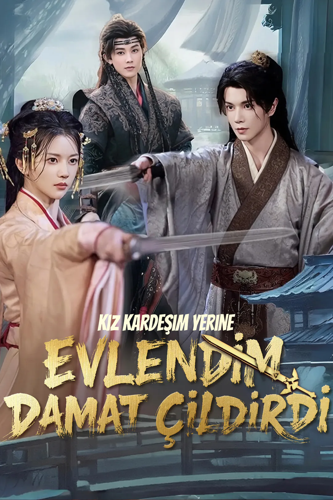 Kız Kardeşim Yerine Evlendim, Damat Çıldırdı afişi