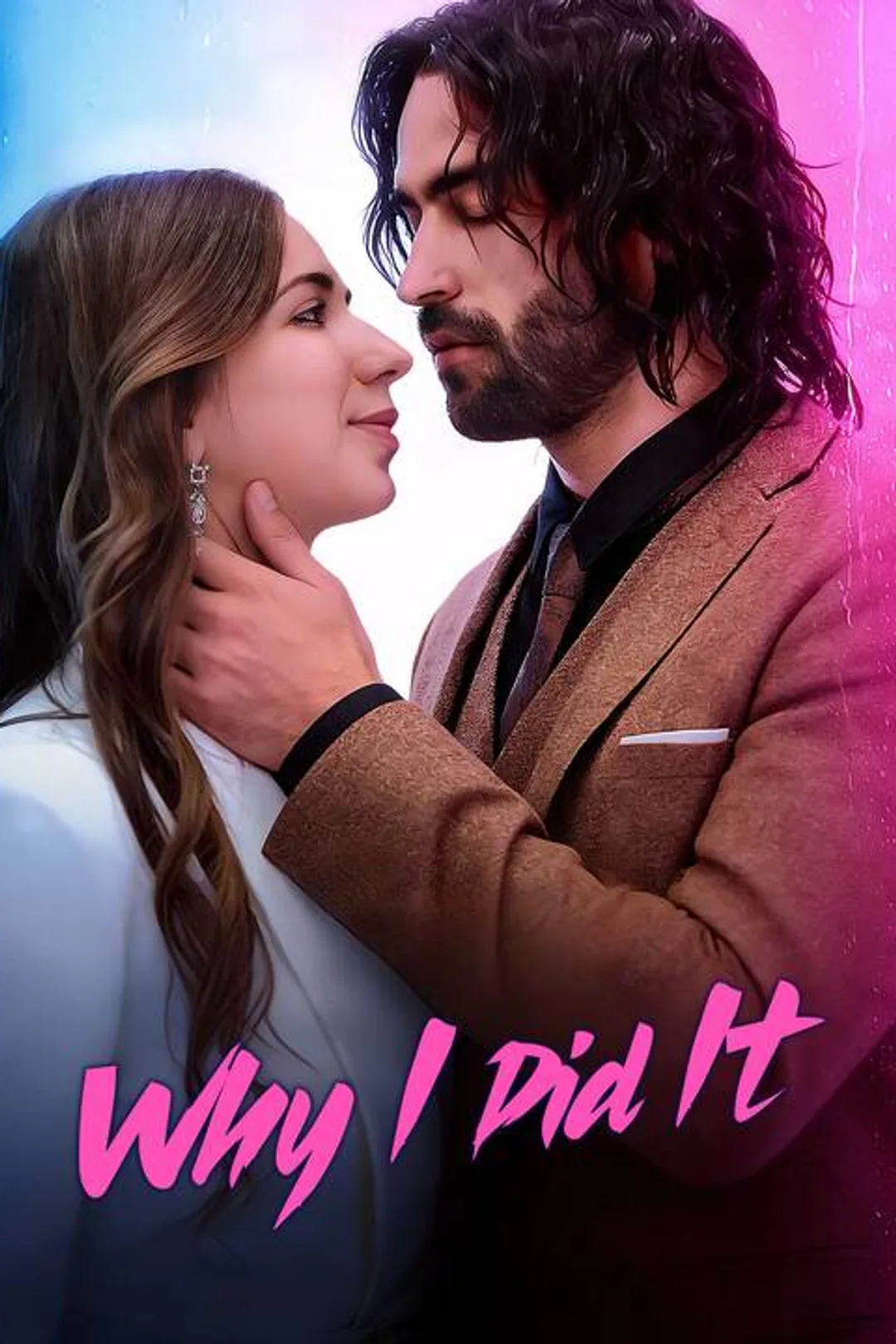 Why I Did It poster
