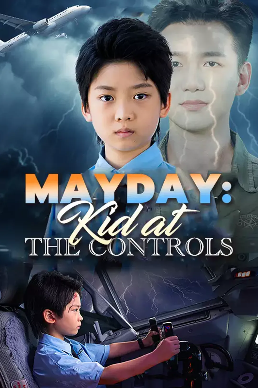 [cc]Mayday: Kid at the Controls poster