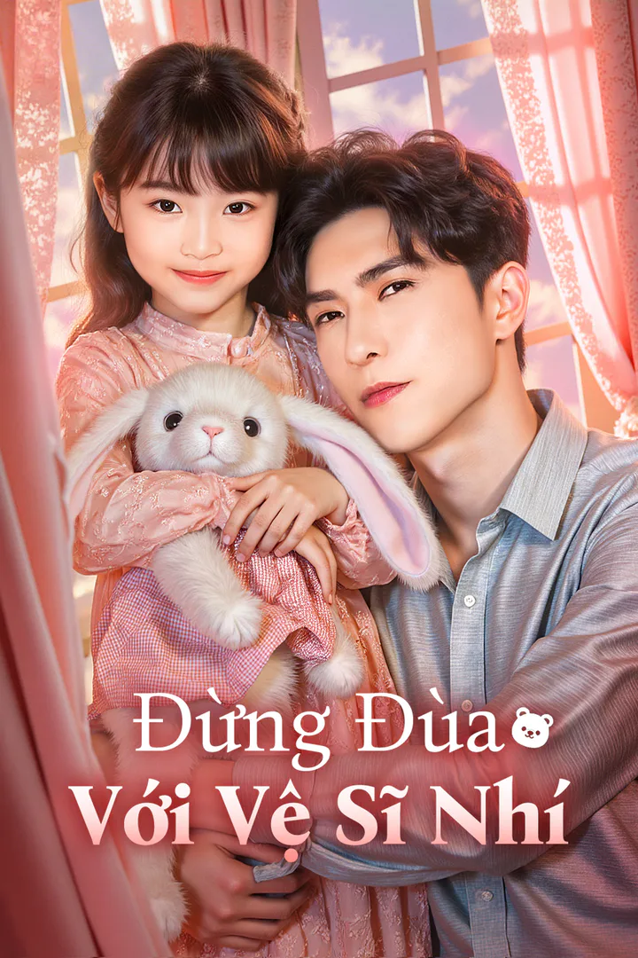 Poster phim Đừng Đùa Với Vệ Sĩ Nhí(Phiên bản lồng tiếng)