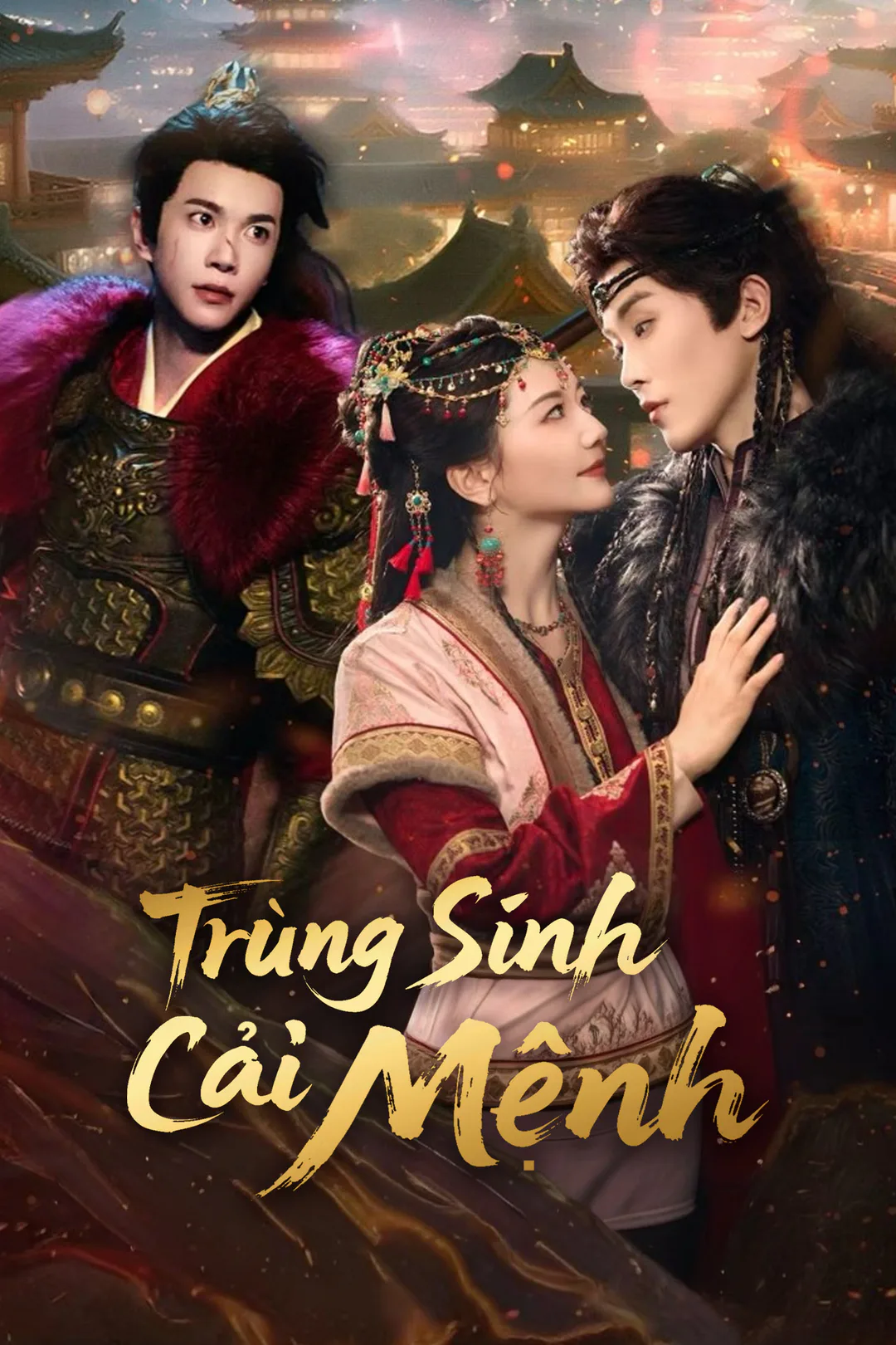 Poster phim Trùng Sinh Cải Mệnh