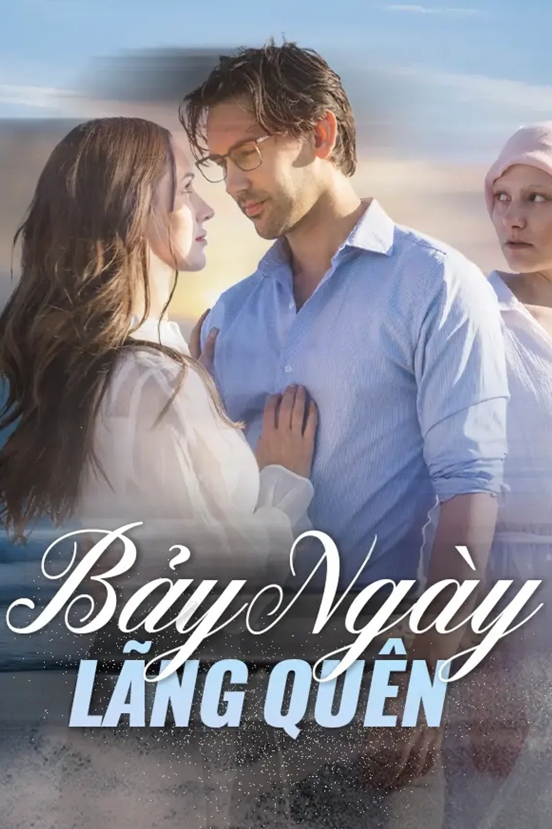 Poster phim Bảy Ngày Lãng Quên