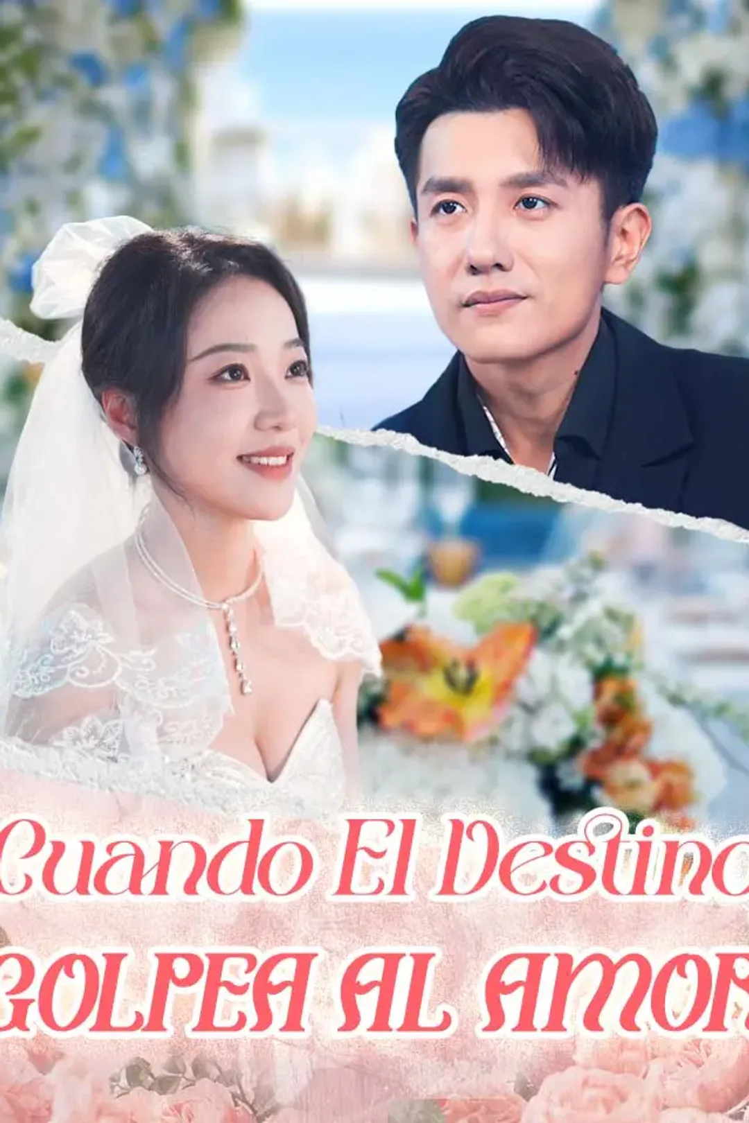 Póster de Cuando El Destino Golpea al Amor