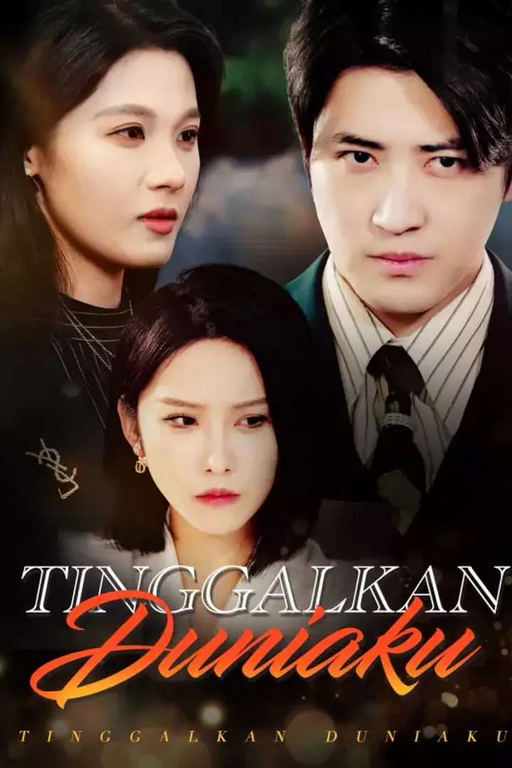 Poster Tinggalkan Duniaku