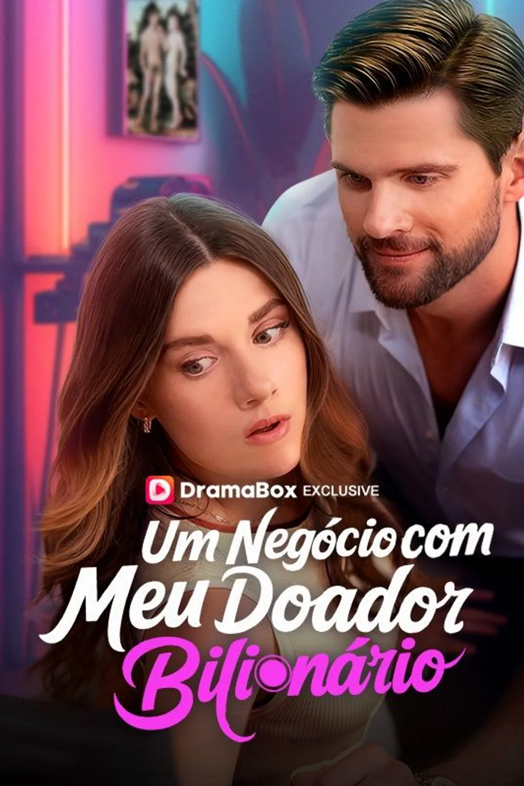 Pôster de Um Negócio com Meu Doador Bilionário