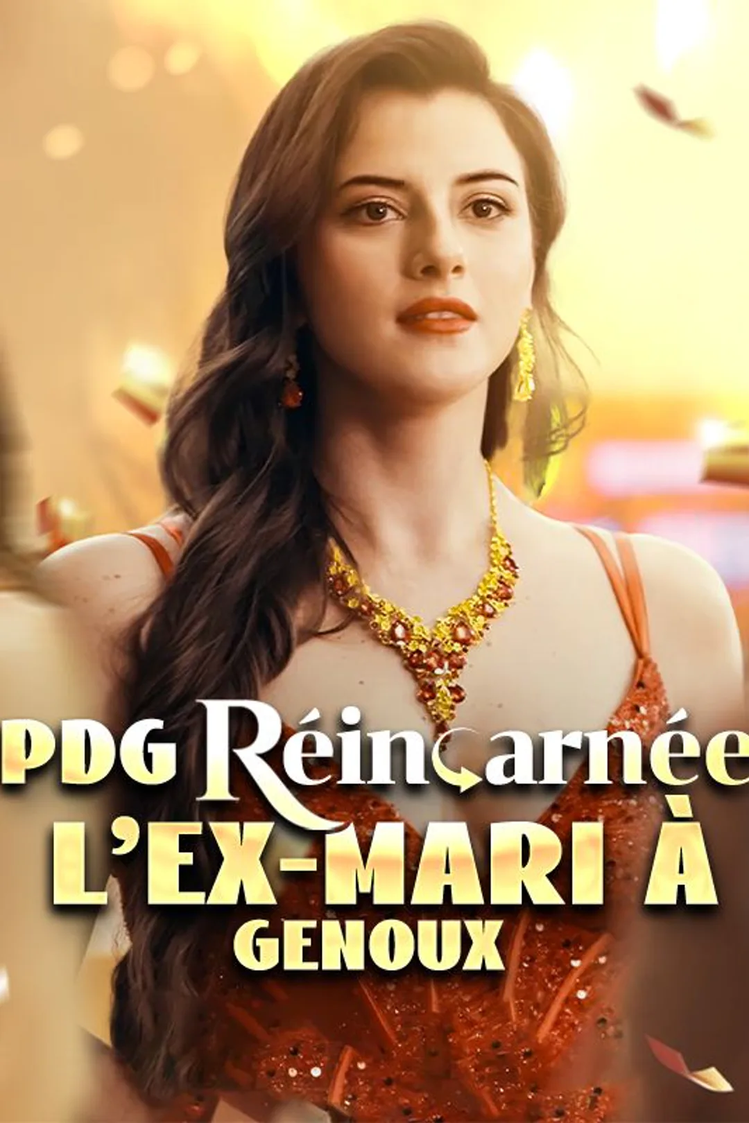 Affiche de PDG Réincarnée, L'Ex-Mari à Genoux