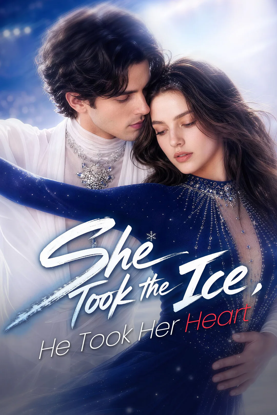 She Took the Ice He Took Her Heart poster