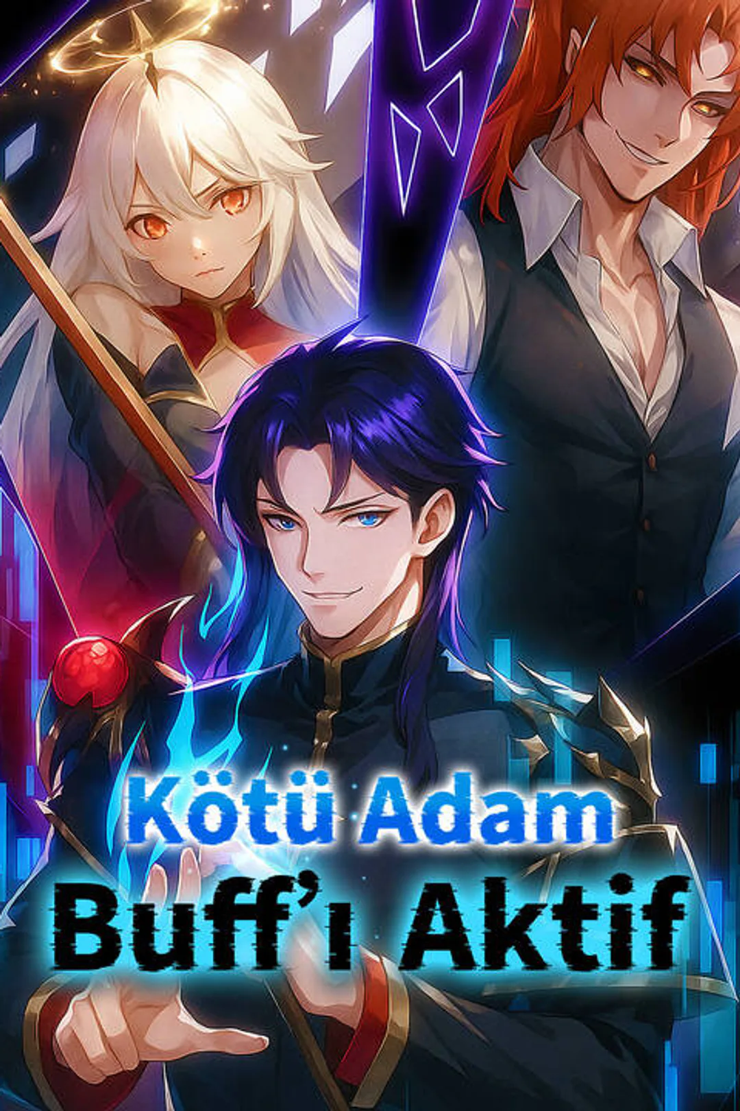 Kötü Adam Buff’ı Aktif afişi