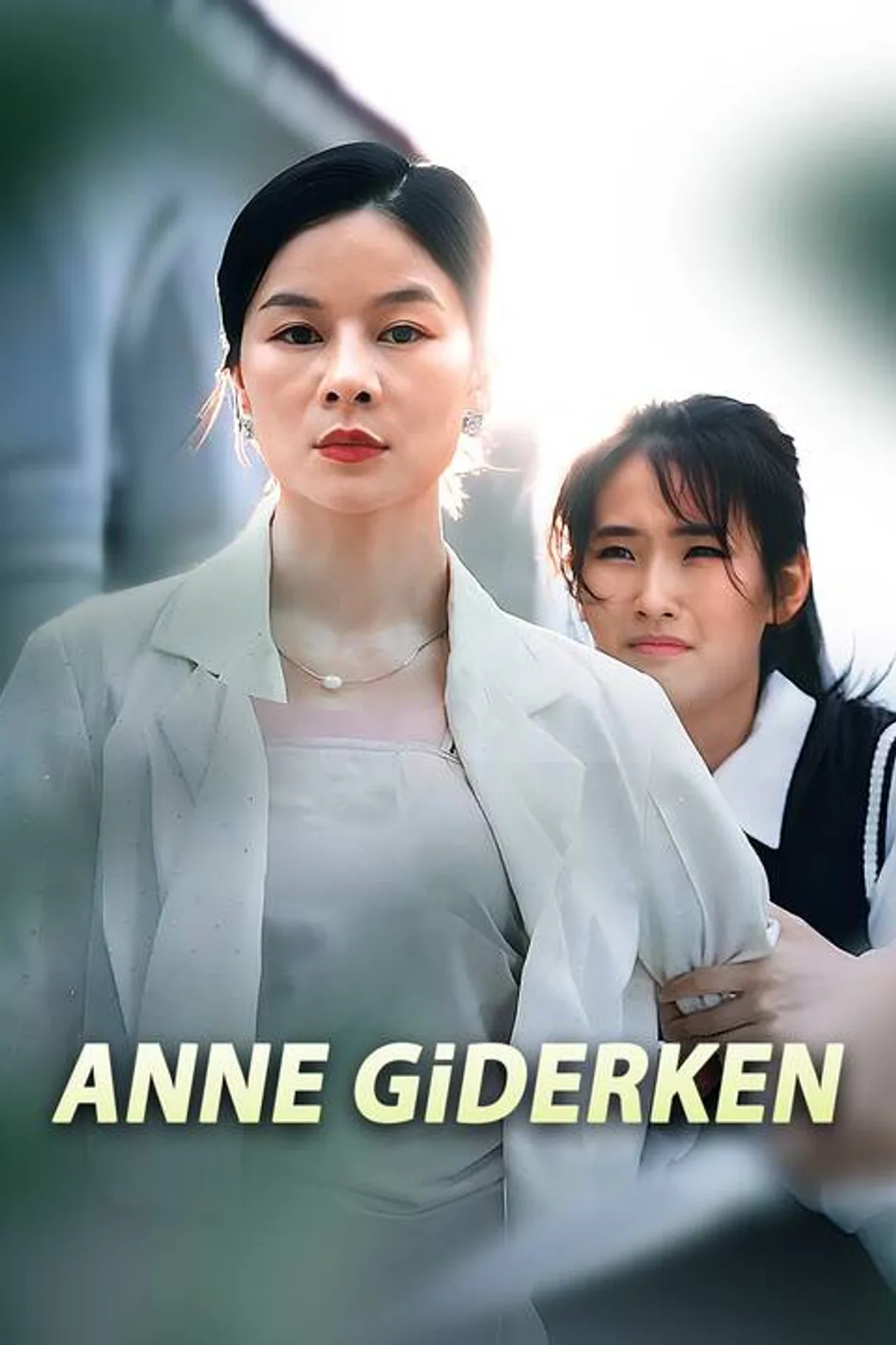 Anne Giderken afişi