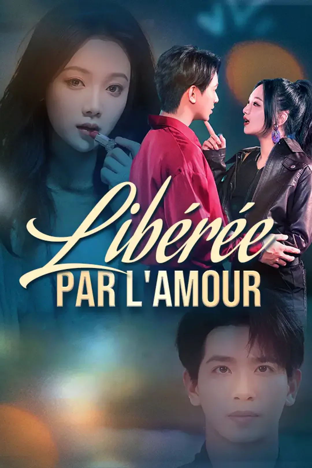 Affiche de Libérée par l'Amour