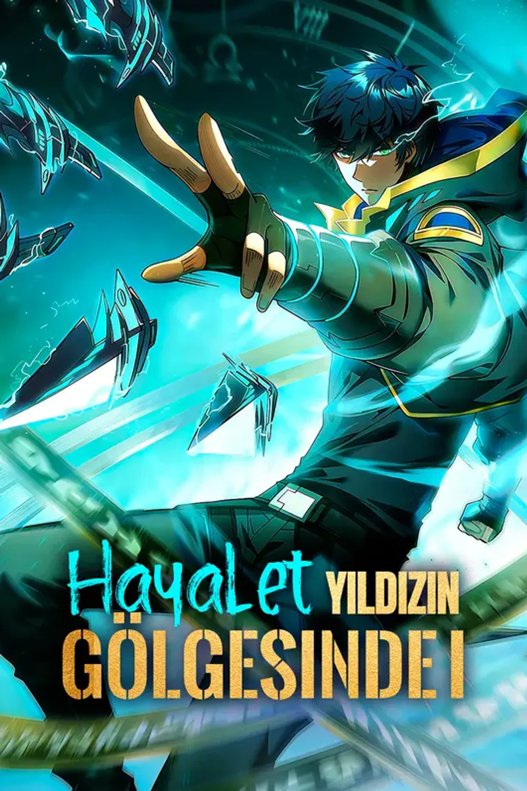 Hayalet Yıldızın Gölgesinde I afişi