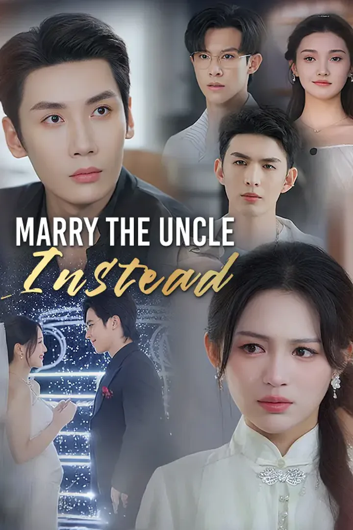 Marry the Uncle Instead poster