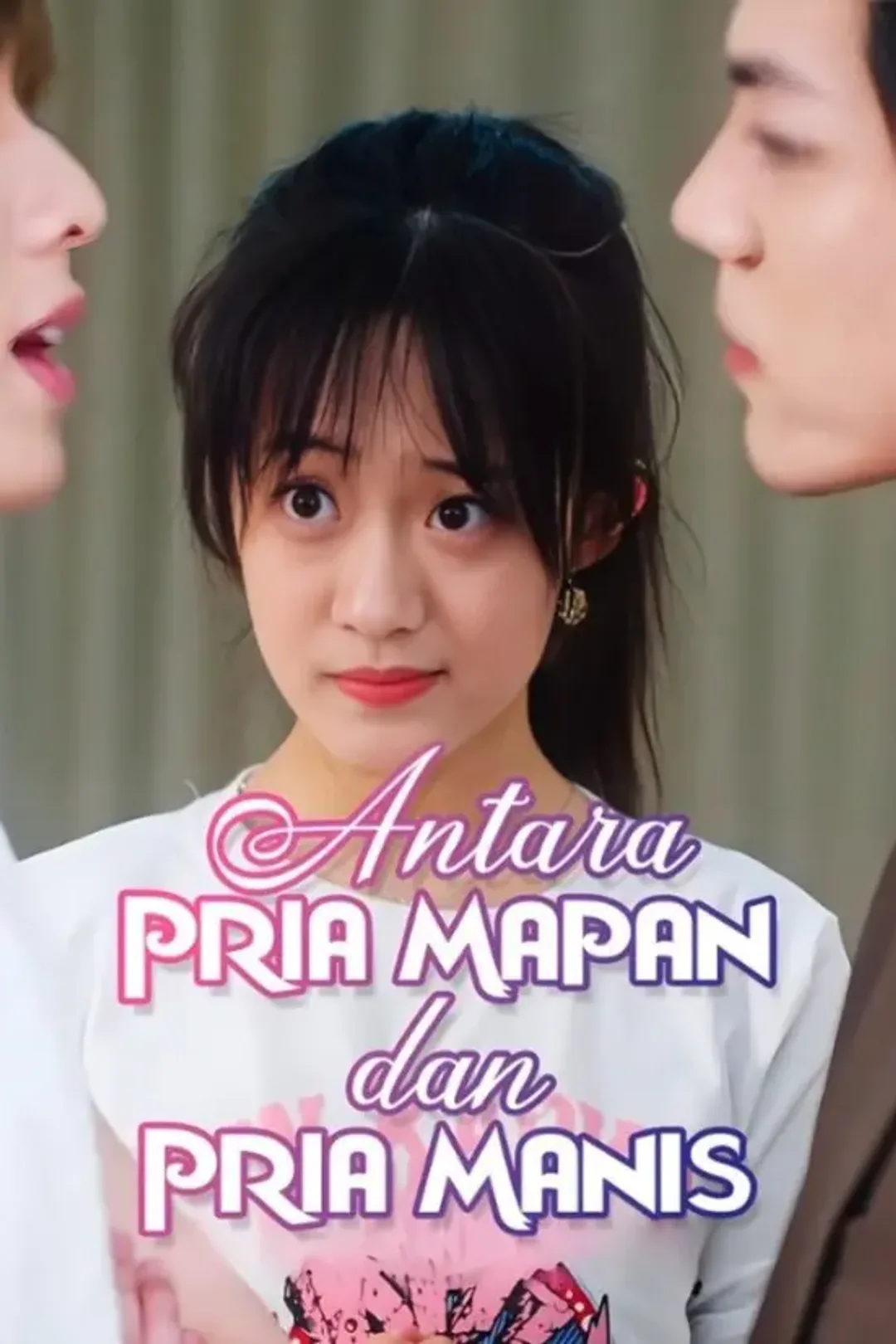 Poster Antara Pria Mapan dan Pria Manis