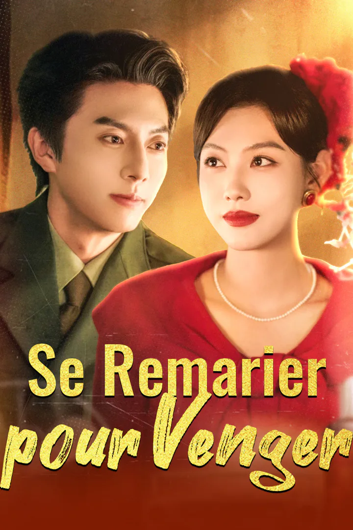 Affiche de Se Remarier pour Venger