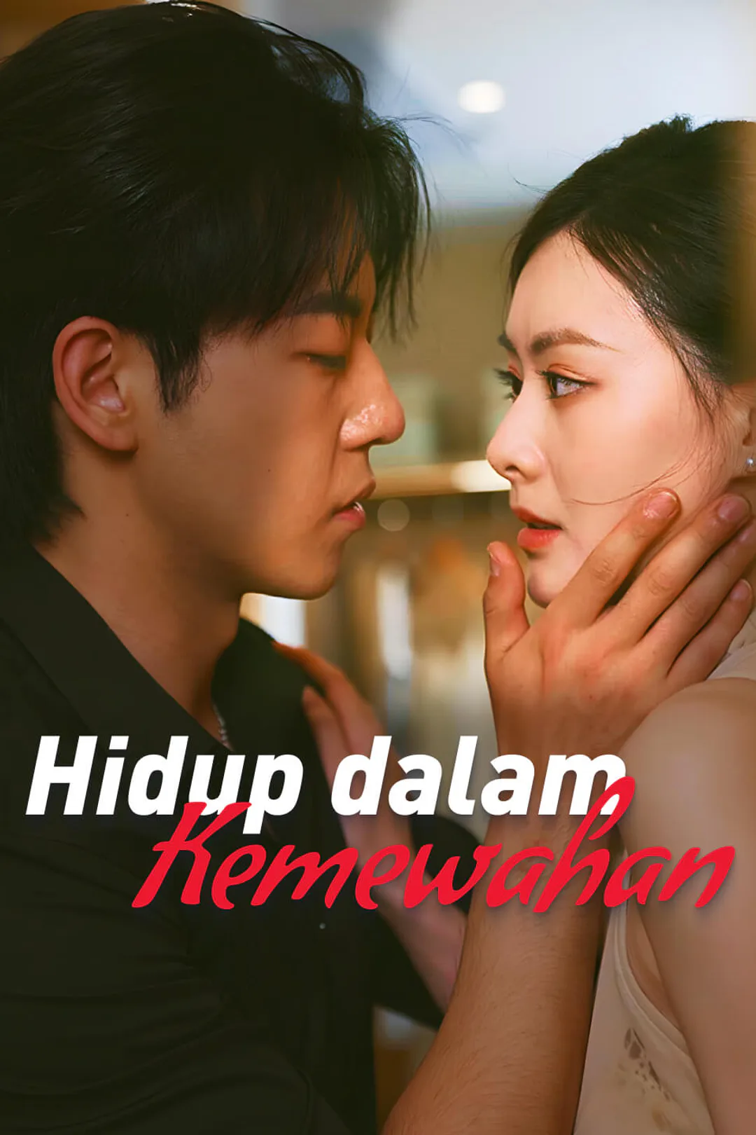 Poster Hidup dalam Kemewahan