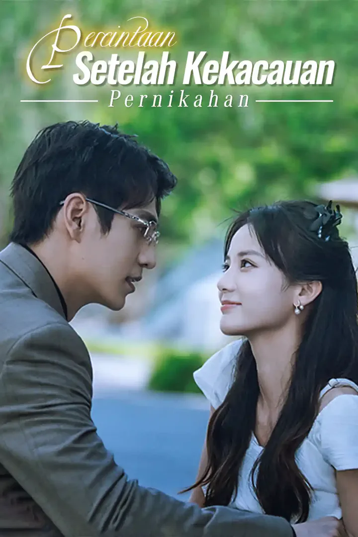 Poster Percintaan Setelah Kekacauan Pernikahan
