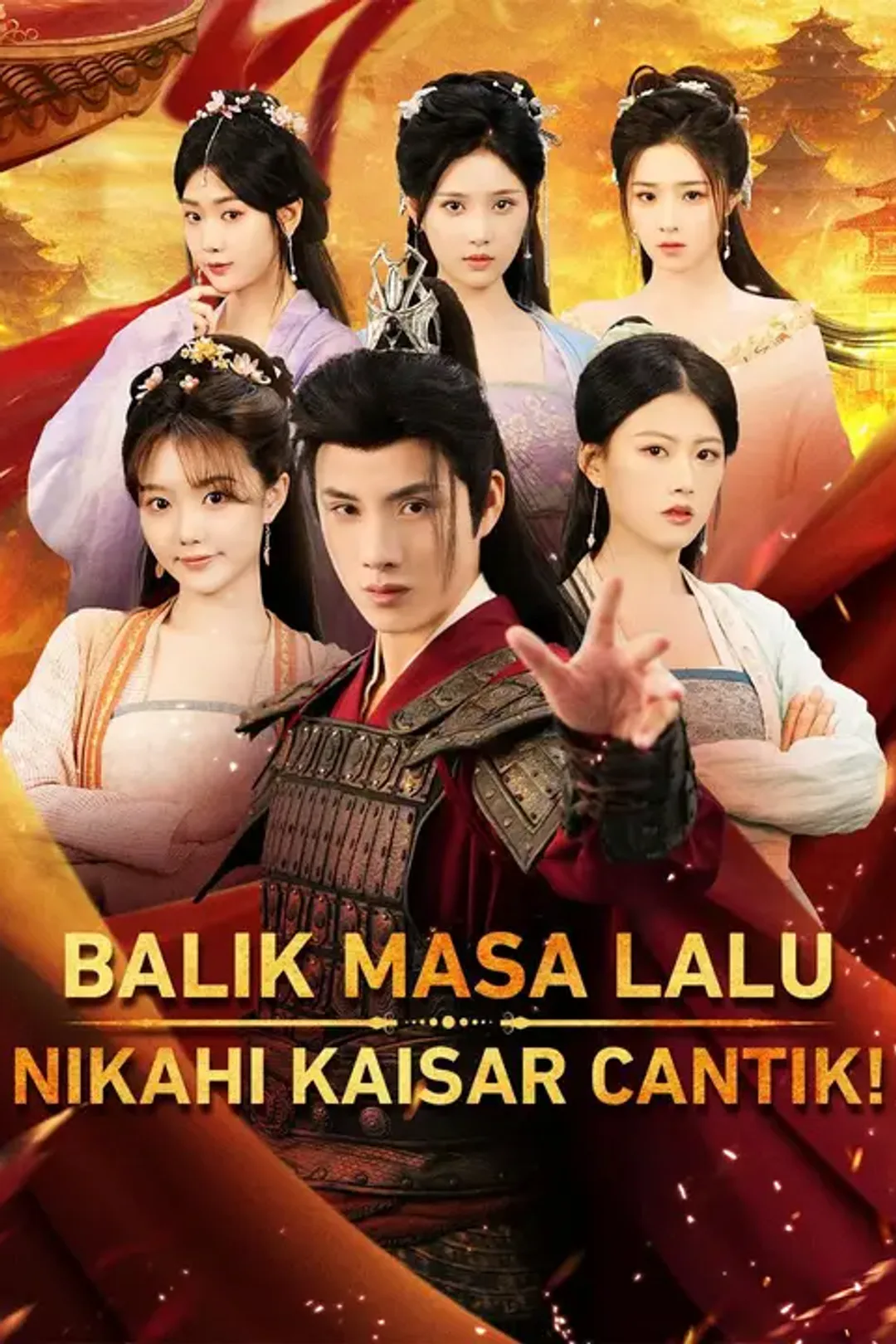 Poster Balik Masa Lalu, Nikahi Kaisar Cantik!