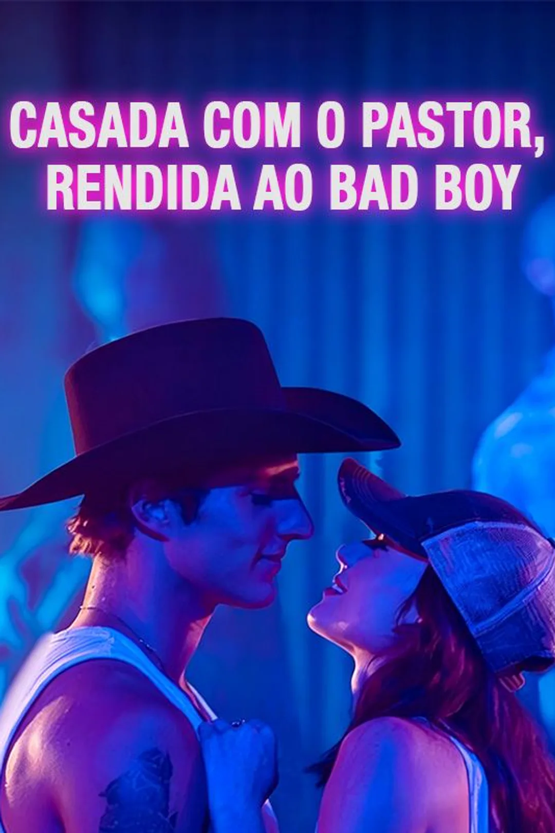 Pôster de Casada com o Pastor, Rendida ao Bad Boy