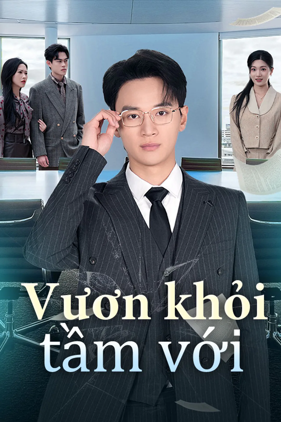 Poster phim Vươn khỏi tầm với