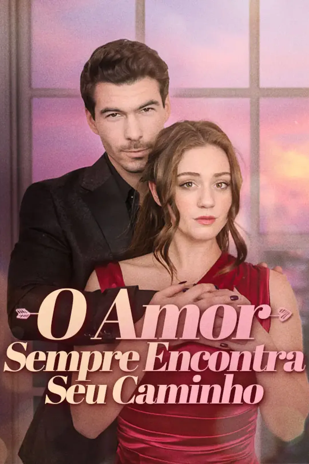 Pôster de O Amor Sempre Encontra Seu Caminho