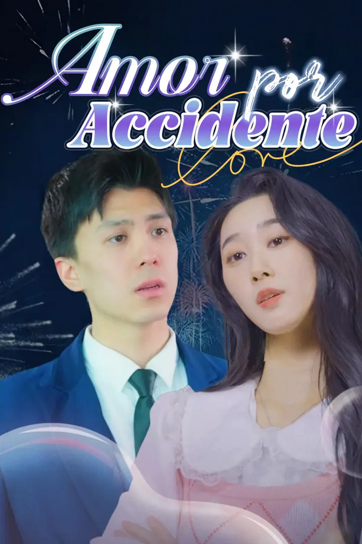 Póster de Amor por Accidente