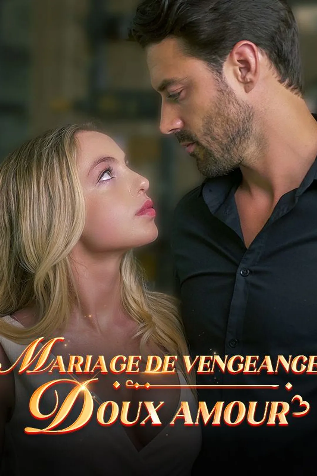 Affiche de Mariage de Vengeance : Doux Amour