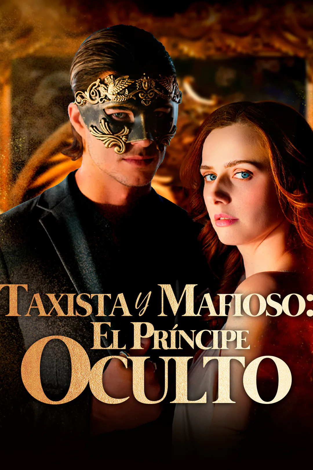 Póster de Taxista y Mafioso: El Príncipe Oculto
