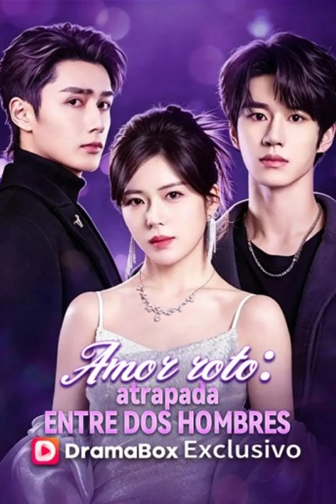 Póster de Amor roto: atrapada entre dos hombres