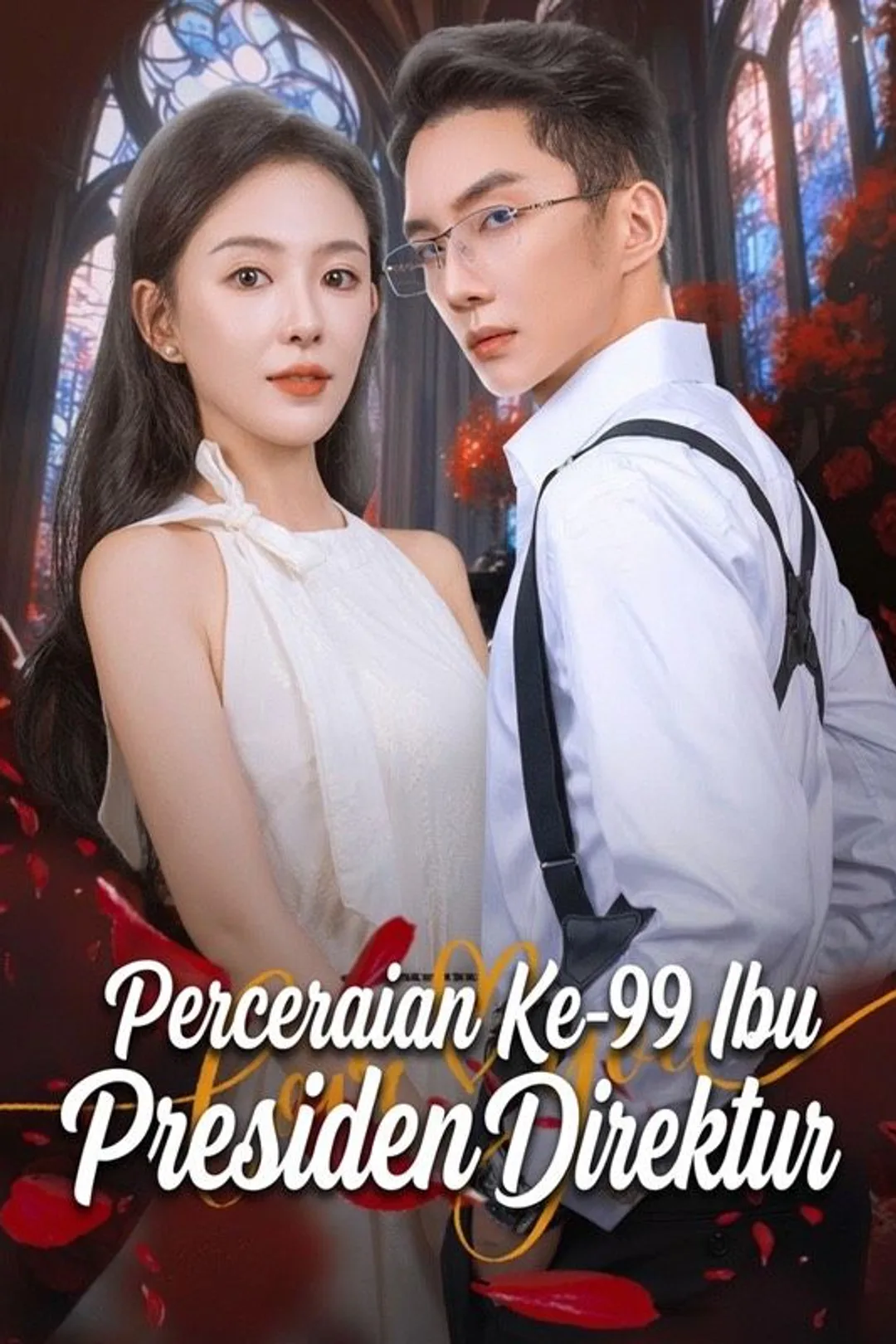 Poster Perceraian Ke-99 Ibu Presiden Direktur