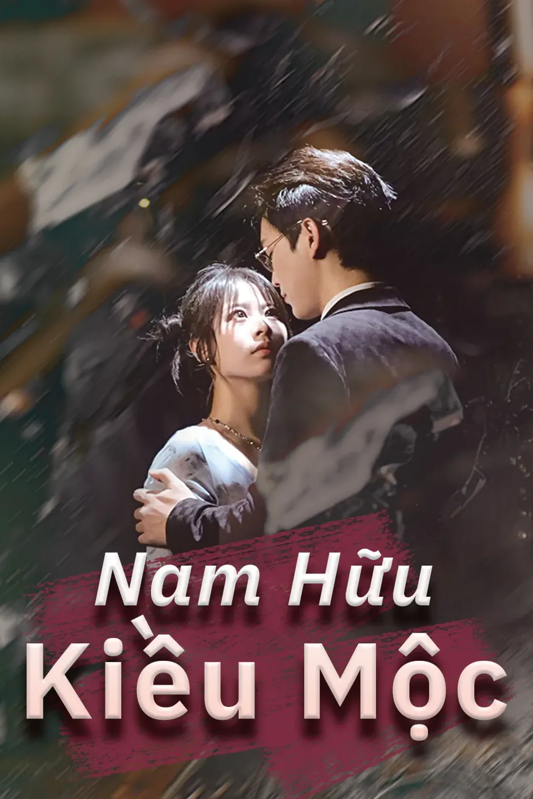 Poster phim Nam hữu kiều mộc