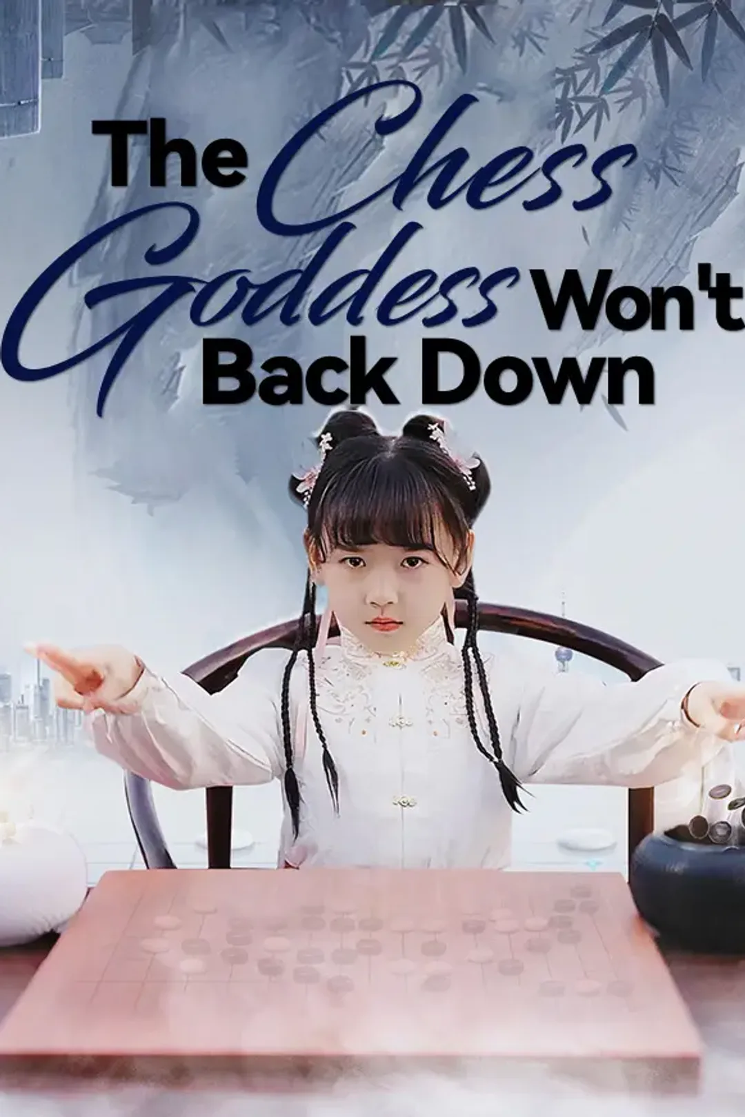 The Chess Goddess Won't Back Down poster