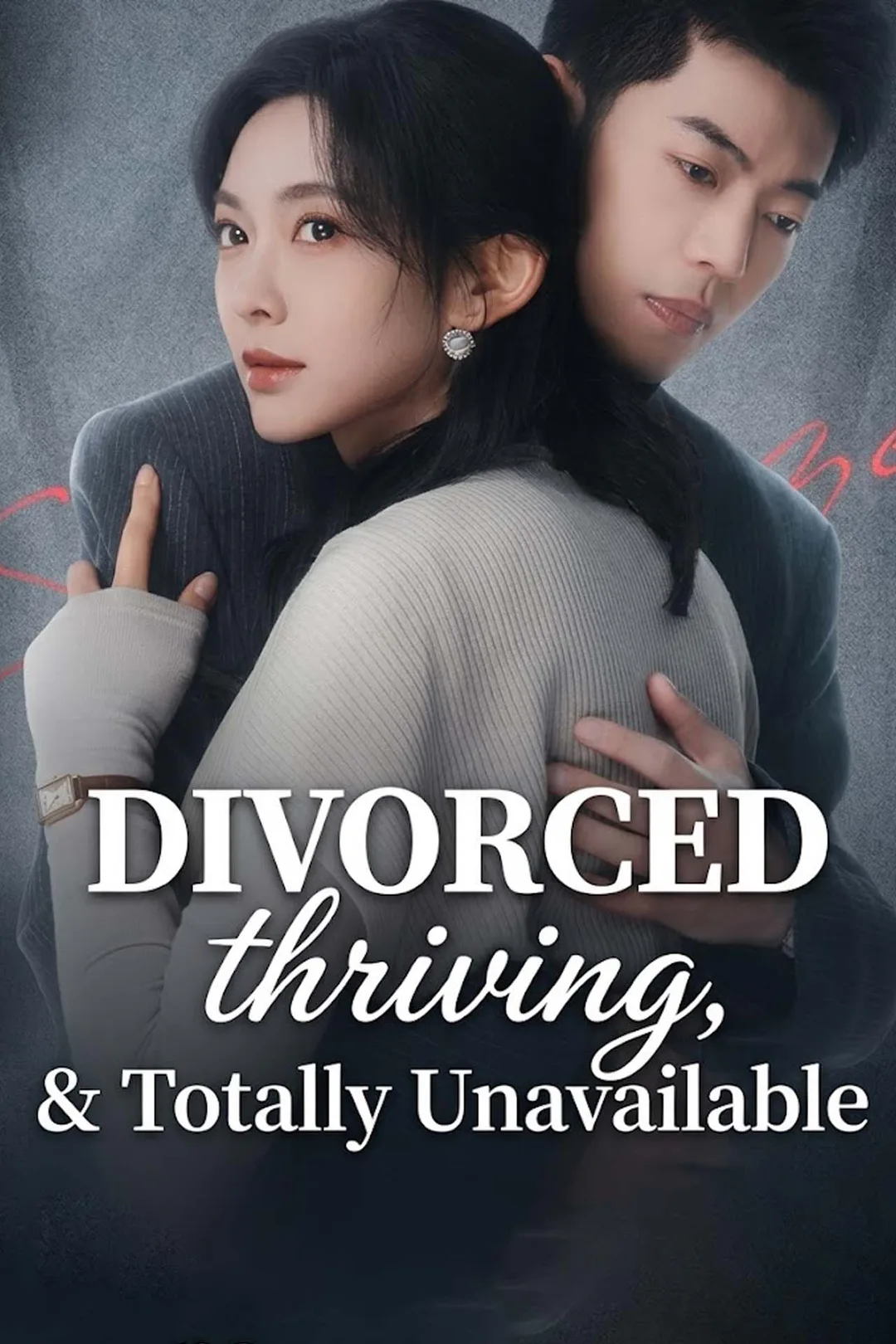 Divorced, Thriving, and Totally Unavailable poster